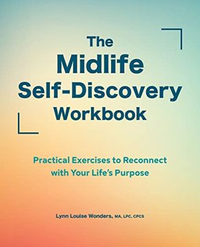 portada The Midlife Self-Discovery Workbook: Practical Exercises to Reconnect With Your Life’S Purpose 