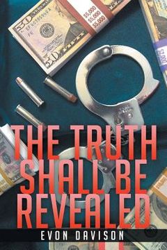 portada The Truth Shall Be Revealed (in English)