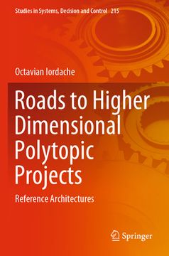 portada Roads to Higher Dimensional Polytopic Projects: Reference Architectures (en Inglés)