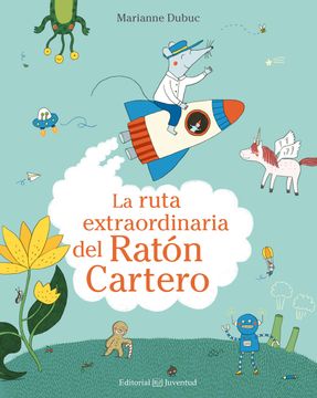 portada La Ruta Extraordinaria del Ratón Cartero (in Spanish)