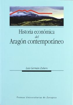 portada Historia económica del Aragón contemporáneo (Ciencias Sociales)