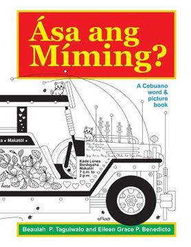portada Asa ang Miming: A Cebuano word & picture book (en Inglés)