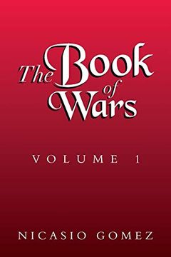 portada The Book of Wars Volume 1: Volume 1: (en Inglés)