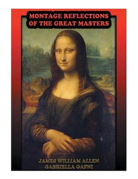 portada Montage Reflections of the Great Masters