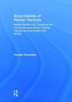 portada Encyclopedia of Human Services: Master Review and Tutorial for the Human Services-Board Certified Practitioner Examination (Hs-Bcpe) (in English)
