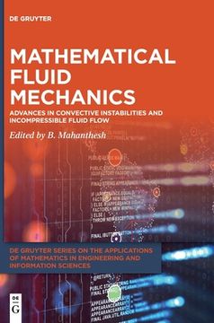 portada Mathematical Fluid Mechanics: Advances in Convective Instabilities and Incompressible Fluid Flow (en Inglés)