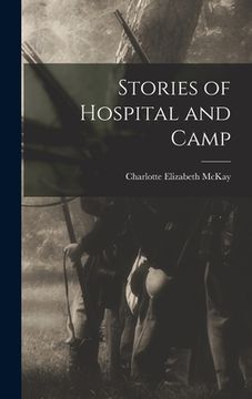 portada Stories of Hospital and Camp (in English)