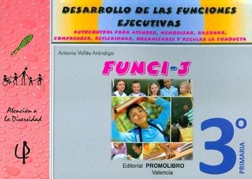 portada Funci 3 Desarrollo Funciones Ejecutivas 3ºEp (Atencion a la Diversidad) (in Spanish)