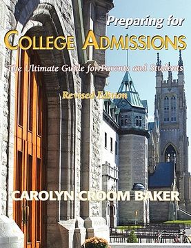 portada preparing for college admissions: the ultimate guide for parents and students-revised edition (in English)
