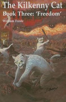 portada The Kilkenny Cat - Book Three: 'Freedom' (in English)