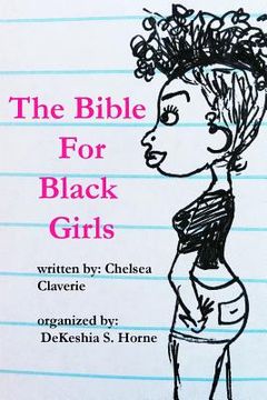 portada The Bible For Black Girls: a collection of texts posts from tumblr user pinkvelourtracksuit