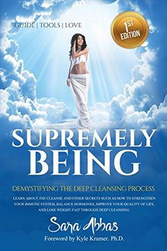 portada Supremely Being: Demystifying the Deep Cleansing Process
