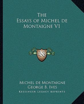 portada the essays of michel de montaigne v1 (en Inglés)