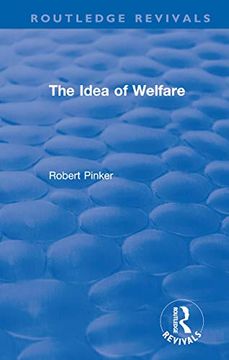 portada The Idea of Welfare (Routledge Revivals) (en Inglés)