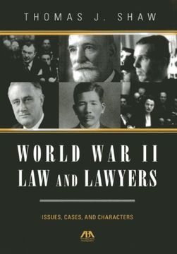 portada World war ii law and Lawyers: Issues, Cases, and Characters (en Inglés)