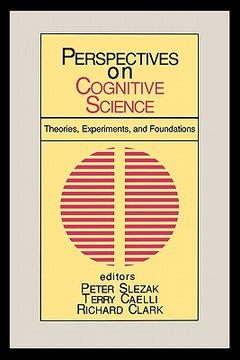 portada perspectives on cognitive science, volume 1: theories, experiments, and foundations