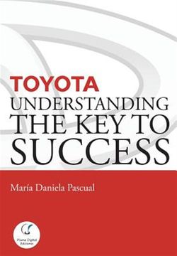 portada Toyota: Understanding the key to Success: Principles and Strengths of a Business Model (en Inglés)