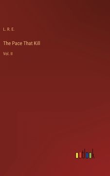 portada The Pace That Kill: Vol. II 