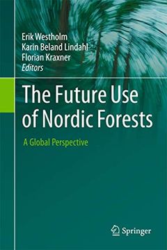 portada The Future Use of Nordic Forests: A Global Perspective (in English)