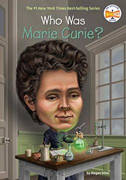 portada Who was Marie Curie? (en Inglés)