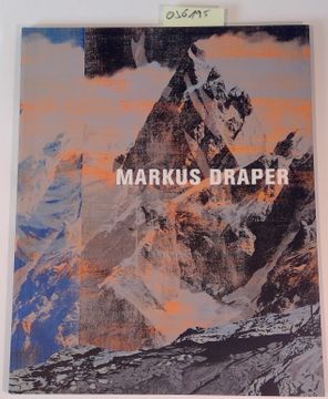 portada Markus Draper: Fire Beats. Katalog zur Ausstellung in Cottbus und Dresden 2007 (en Alemán)