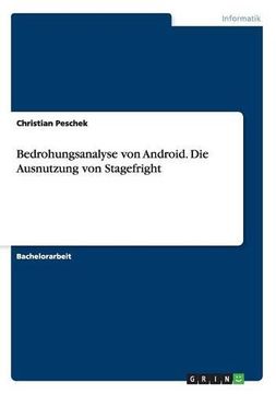portada Bedrohungsanalyse Von Android. Die Ausnutzung Von Stagefright (German Edition)