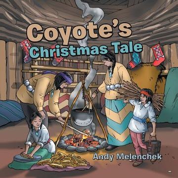 portada Coyote's Christmas Tale (en Inglés)