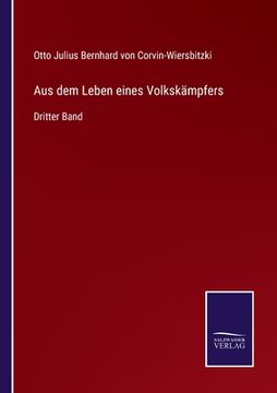 portada Aus dem Leben eines Volkskämpfers: Dritter Band (in German)