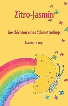 portada Zitro-Jasmin: Geschichten Eines Schmetterlings (en Alemán)