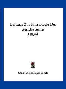portada Beitrage Zur Physiologie Des Gesichtssinnes (1834) (en Alemán)