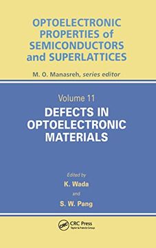 portada Defects in Optoelectronic Materials (Optoelectronic Properties of Semiconductors and Superlattices 11)