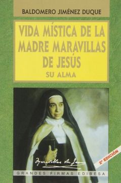 portada Vida Mística de la Madre Maravillas: Su Alma(9788484070207) (in Spanish)