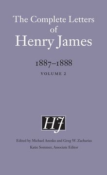 portada The Complete Letters of Henry James, 1887-1888: Volume 2 (en Inglés)