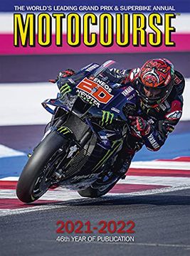 portada Motocourse 2021-22 Annual: The World'S Leading Grand Prix & Superbike Annual: 46 (en Inglés)