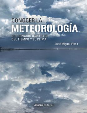 portada Conocer la Meteorología: Diccionario Ilustrado del Tiempo y el Clima (in Spanish)