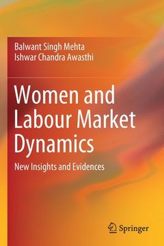 portada Women and Labour Market Dynamics: New Insights and Evidences (en Inglés)