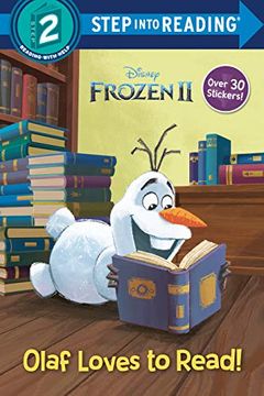 portada Olaf Loves to Read! (Disney Frozen 2: Step Into Reading, Step 2) (en Inglés)