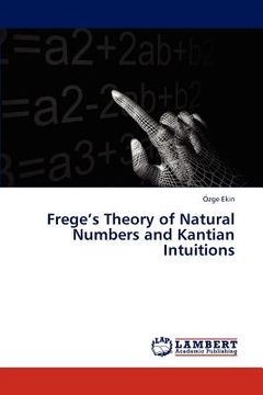 portada frege's theory of natural numbers and kantian intuitions (en Inglés)