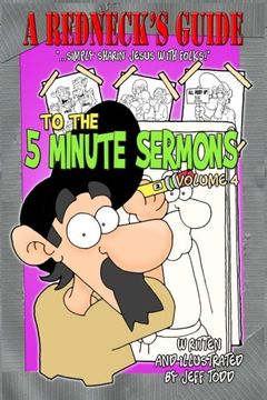 portada A Redneck's Guide To The 5 Minute Sermons (Volume 4)