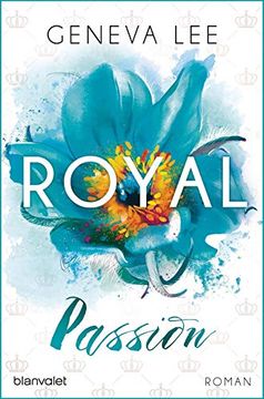 portada Royal Passion: Roman (Die Royals-Saga, Band 1) (en Alemán)