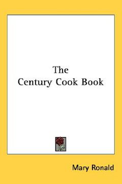 portada the century cook book (en Inglés)