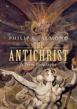 portada The Antichrist: A new Biography (en Inglés)