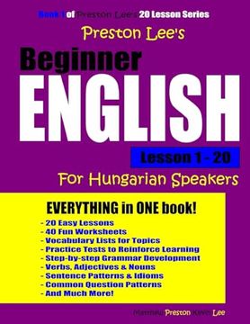 portada Preston Lee's Beginner English Lesson 1 - 20 for Hungarian Speakers (Preston Lee's English for Hungarian Speakers) (en Inglés)