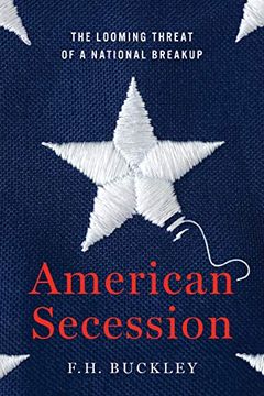 portada American Secession: The Looming Threat of a National Breakup (en Inglés)