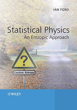 portada Statistical Physics: An Entropic Approach (en Inglés)