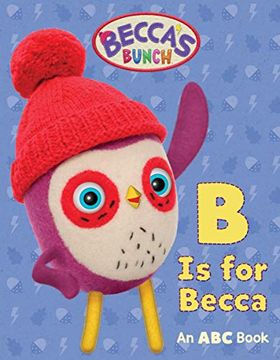 portada Becca's Bunch: B is for Becca: An abc Book (en Inglés)