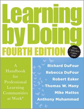 portada Learning by Doing: A Handbook for Professional Learning Communities at Work(r) (a Practical Guide for Implementing the PLC Process and Tr (en Inglés)