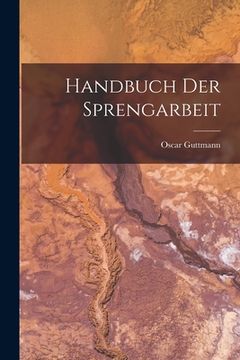 portada Handbuch Der Sprengarbeit (in German)