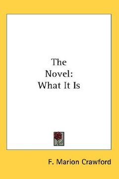 portada the novel: what it is (en Inglés)