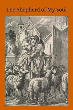 portada The Shepherd of My Soul (in English)